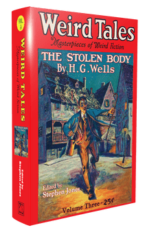 WEIRD TALES: Masters of Weird Fiction [Volume 3) Compiled & Edited by Stephen Jones