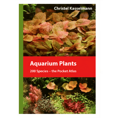 Aquarium Plants – 200 Species – the Pocket Atlas, Christel Kasselmann Book