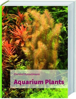 Aquarium Plants Book by Christel Kasselmann