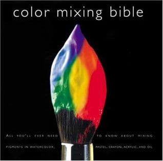 Colour Mixing Bible - Ian Sidaway
