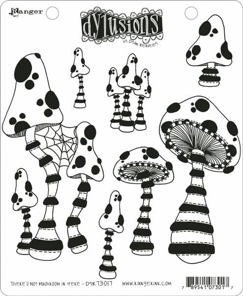 Dylusions - Rubber Stamps - There's not Mushroom in Here