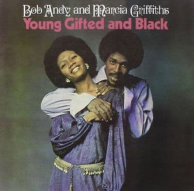 Bob Andy and Marcia Griffiths - Young, Gifted and Black
