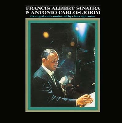 Francis Albert Sinatra & Antonio Carlos Jobim