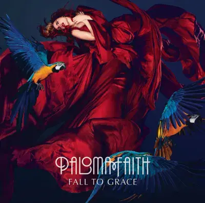 Paloma Faith - Fall To Grace