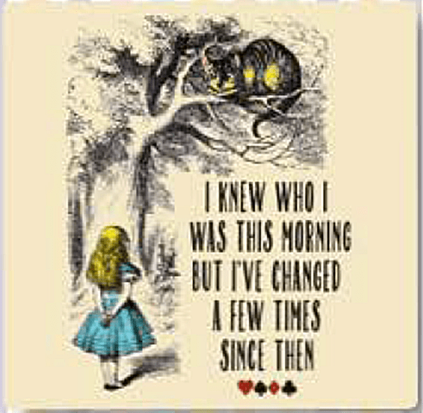 Alice In Wonderland I Knew Who I Was This Morning, But I've Changed... drinks mat / coaster