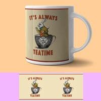 Alice In Wonderland, It's Always Tea Time, Ceramic Mug (og)