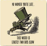 Alice In Wonderland No Wonder You're Late, This Watch Is Exactly... drinks mat / coaster (og)