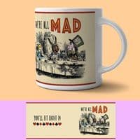 Alice In Wonderland, We're All Mad, Ceramic Mug (og)