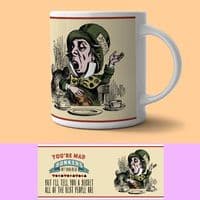 Alice In Wonderland, You're Mad Bonkers, Ceramic Mug (og)