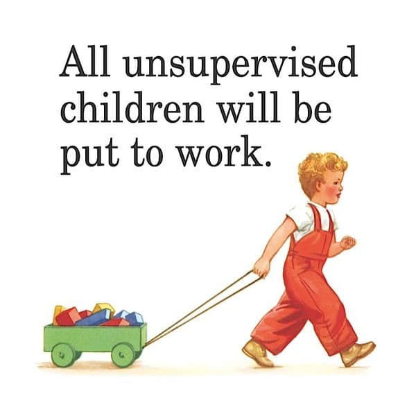 All Unsupervised Children Will Be... funny drinks mat / coaster   (hb)