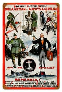 British Empire Union Once A German - Always A German  rusted metal sign 450mm x 300mm  (pst)