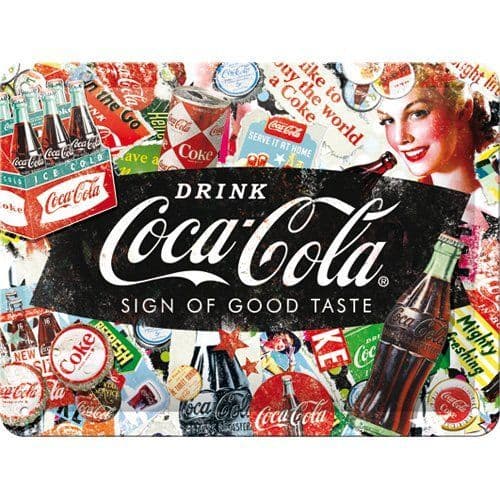 Coca Cola Collage Sign of Good Taste small metal sign 200mm x 150mm (na)
