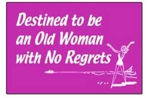 Destined to be an old woman...funny fridge magnet
