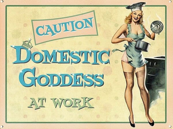 Domestic Goddess At Work funny large steel sign 400mm x 300mm (og)