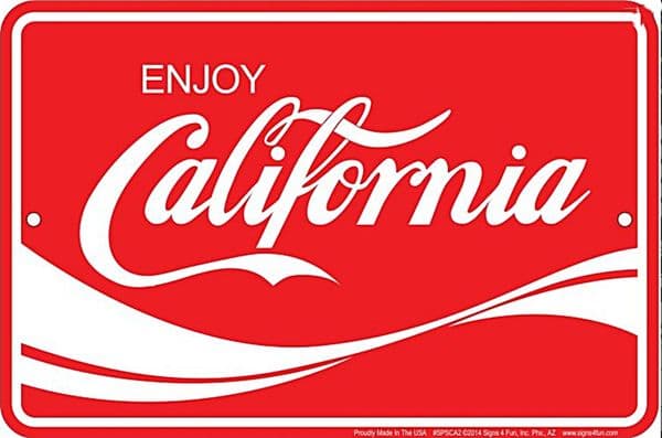Enjoy California embossed aluminium sign 300mm x 200mm (sf)