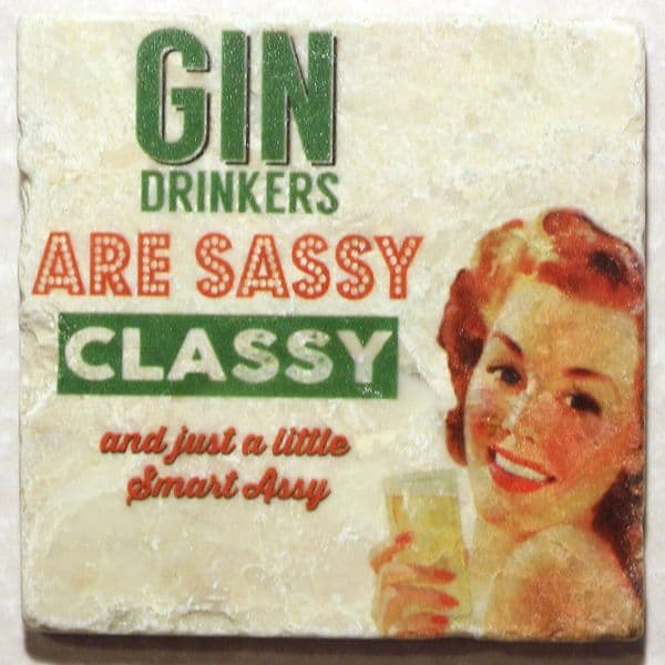 Gin Drinkers are Sassy Tumbled Marble Drinks Coaster (og)