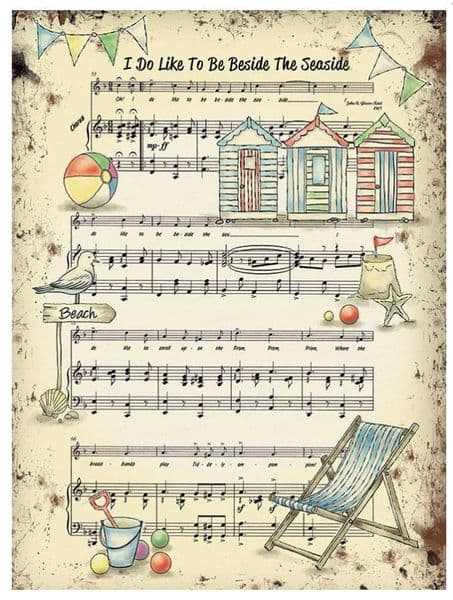 I Do Like To Be Beside The Seaside Illustrated Sheet Music Metal Sign 400mm x 300mm (og)