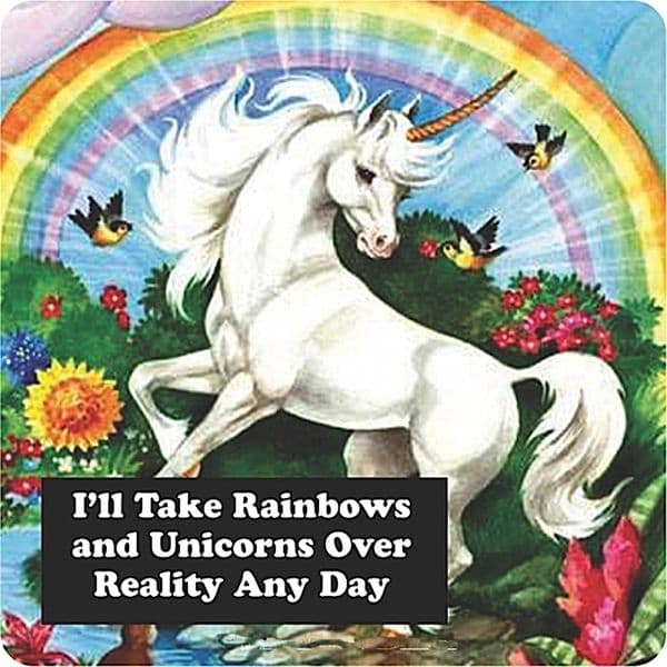 I'll Take Rainbows and Unicorns single funny drinks coaster    (hb)