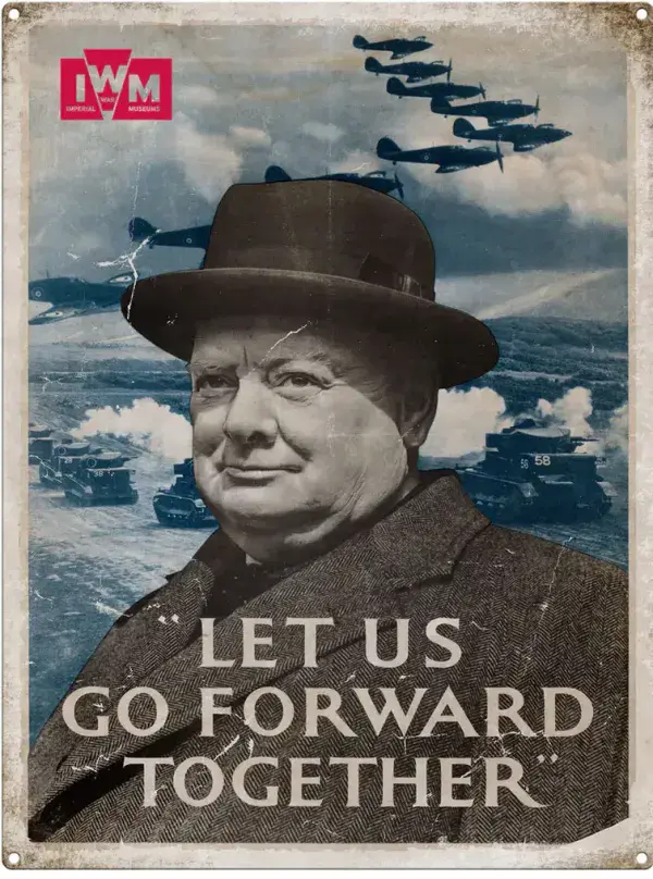Let Us Go Forward Together - Winston Churchill metal sign 200mm x 150mm (og)