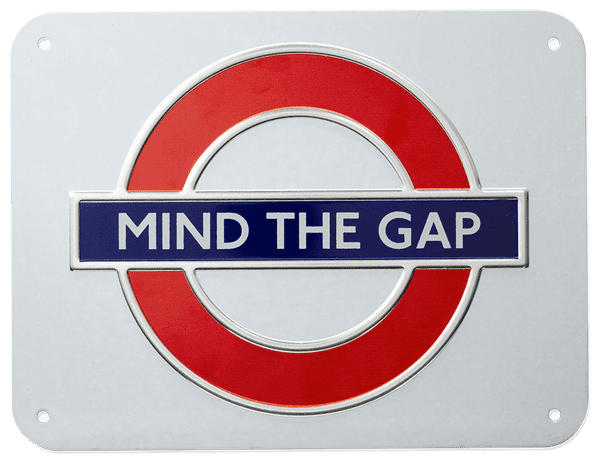 London Underground Sign Mind The Gap Small Metal Sign