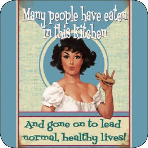 Many people have eaten in this kitchen and gone on to lead.... melamine drinks  coaster (og)