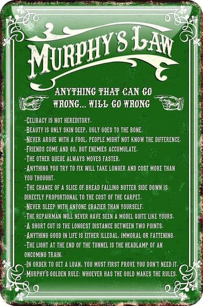 Murphy's Law Metal Embossed Sign 300mm x 200mm