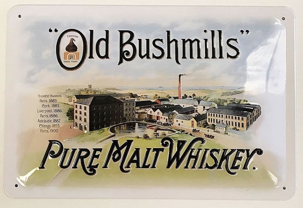 Old Bushmills Pure Malt Whiskey embossed steel sign 300mm x 200mm sg