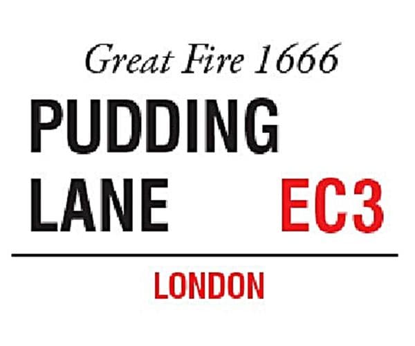 Pudding Lane, Great Fire 1666 London large metal sign  400mm x 300mm  (og)