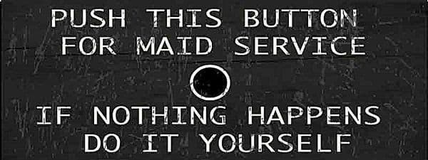 Push This Button For Maid Service steel sign 400mm x 150mm ogu