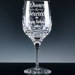 Personalised Crystal Wine Glass Dinner is Poured ref DPWG
