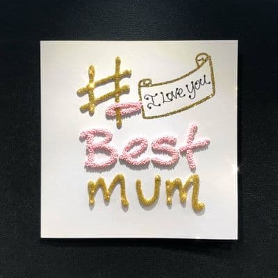 #Best Mum