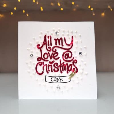 All My Love @ Christmas Card