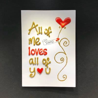 All Of Me Loves All Of You