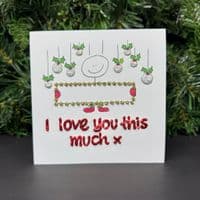 Christmas Kid; I Love You This Much X