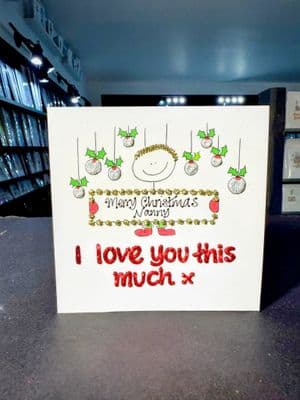 Christmas Kid; I Love You This Much X