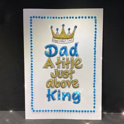 Dad, A Title Above King