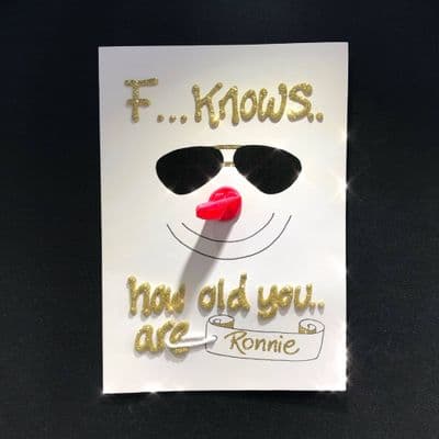 F....Knows How Old You Are