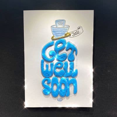 Get Well Soon: Pink, Blue or Gold & Silver
