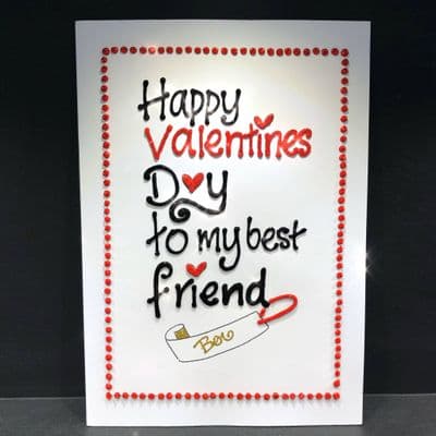 Happy Valentines Day To My Best Friend