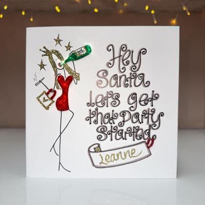 Hey Santa Let's Get That Party Started Christmas Card