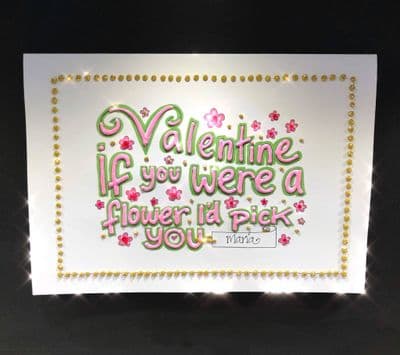 If You Were A Flower I'd Pick You