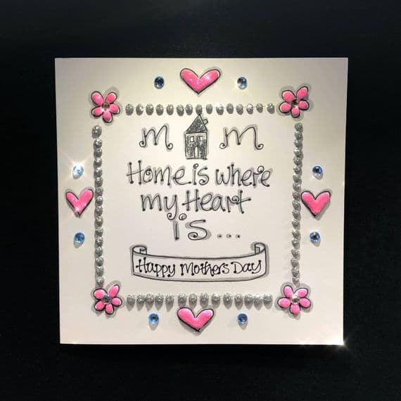 Mum Home Is Where My Heart Is