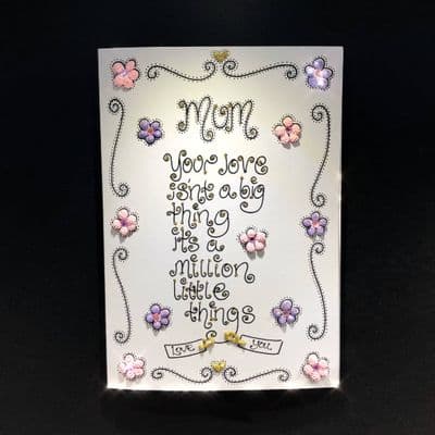 Mum, Your Love Isn't A Big Thing...