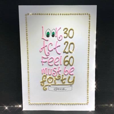 Must Be Forty! Pink or Blue