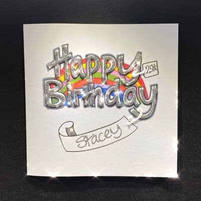 Rainbow Happy Birthday; Silver or Gold