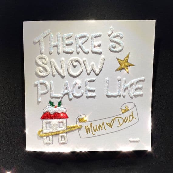 There's Snow Place Like Home