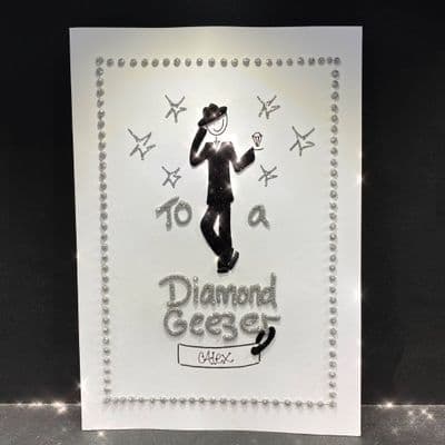 To A Diamond Geezer; Silver or Gold