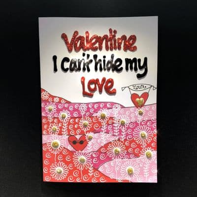 Valentine I Can't Hide My Love