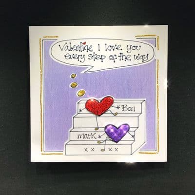 Valentine, I Love You Every Step Of The Way