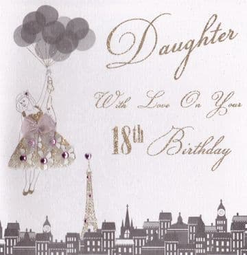 Daughter Love on your 18th Birthday Card